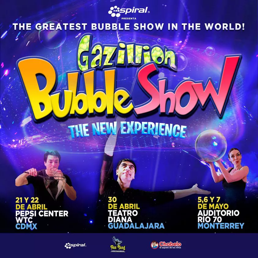 GAZILLION  BUBBLE SHOW EN CDMX GDL Y MTY CARTEL
